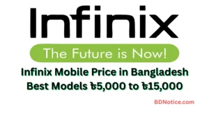 Infinix Mobile Price in Bangladesh 2025 - Best Models from ৳5,000 to ৳15,000