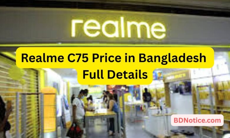 Realme C75 Price in Bangladesh 2025 – Full Details